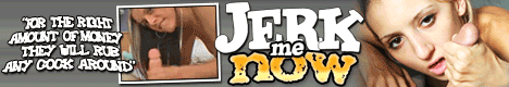 Where the finest girls around love Jerking Cocks!
